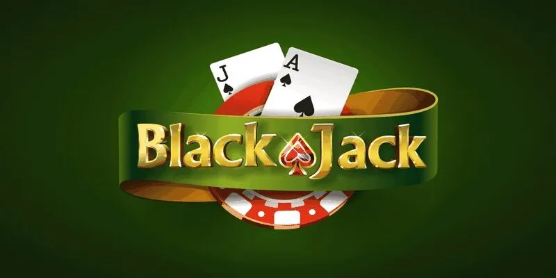 Luật chơi blackjack online cơ bản